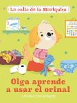 Olga aprende a usar el orinal