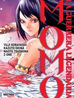 MOMO: LA GUERRERA LEGENDARIA