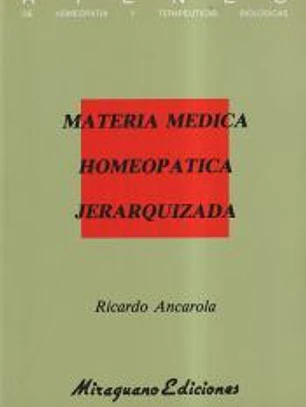 Materia Médica Homeopática Jerarquizada