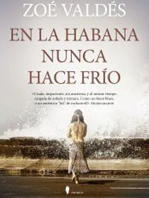 En La Habana nunca hace frío