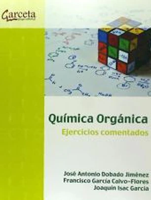 QUIMICA ORGANICA-EJERCICIOS COMENTADOS