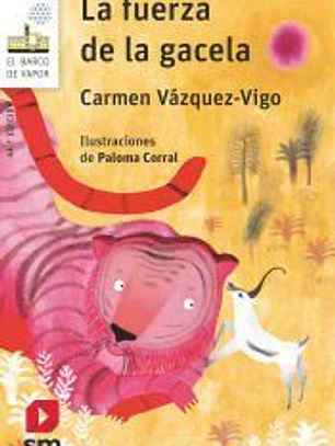 La fuerza de la gacela