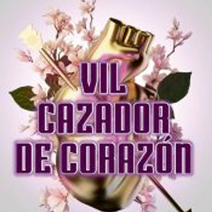 Vil cazador de corazón 1