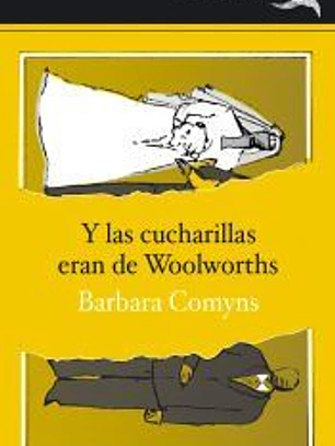 Y las cucharillas eran de Woolworths