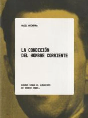 La condición del hombre corriente
