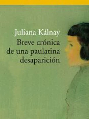 Breve crónica de una paulatina desaparición