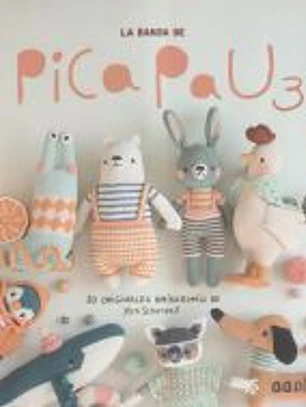 La banda de Pica Pau 3: 20 originales amigurumis de Yan Schenkel
