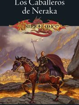 La Guerra de los Espíritus nº 01/03 Los Caballeros de Neraka