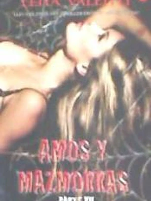 AMOS Y MAZMORRAS VII