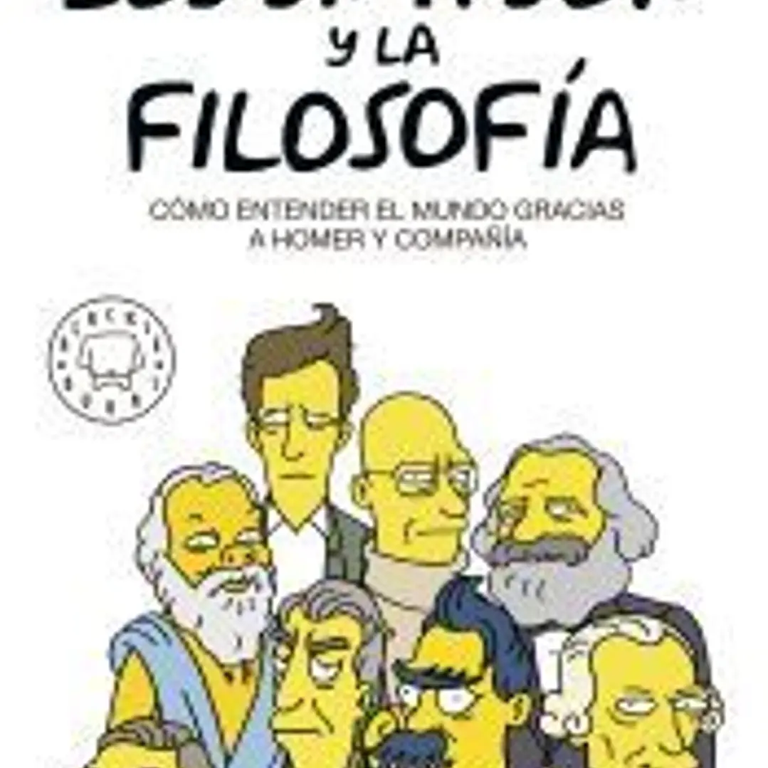 Los Simpson y la filosofía: Cómo entender el mundo gracias a Homer y compañía 1