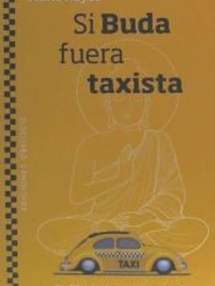 Si Buda fuera taxista