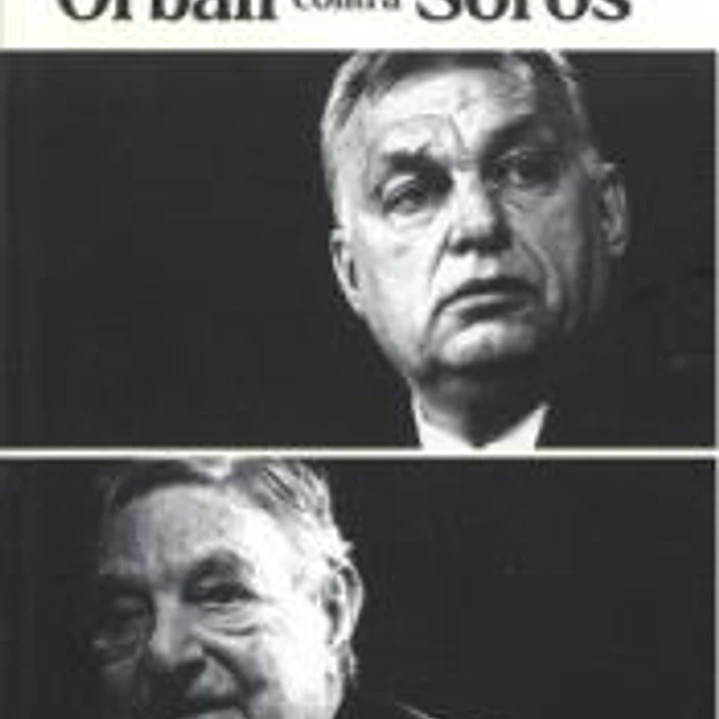 ORBÁN CONTRA SOROS 1