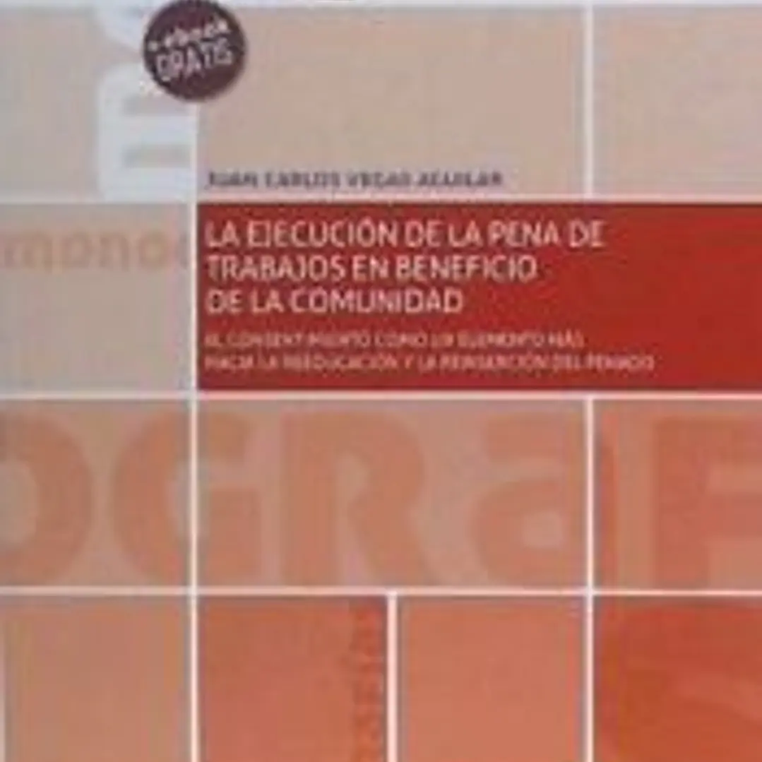 La Ejecución de la Pena de Trabajos en Beneficio de la Comunidad 1