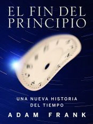 El fin del principio