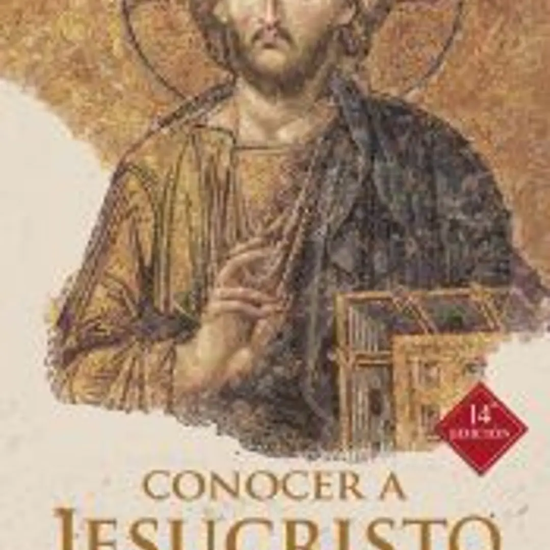 Conocer a Jesucristo: Una responsabilidad para los cristianos 1