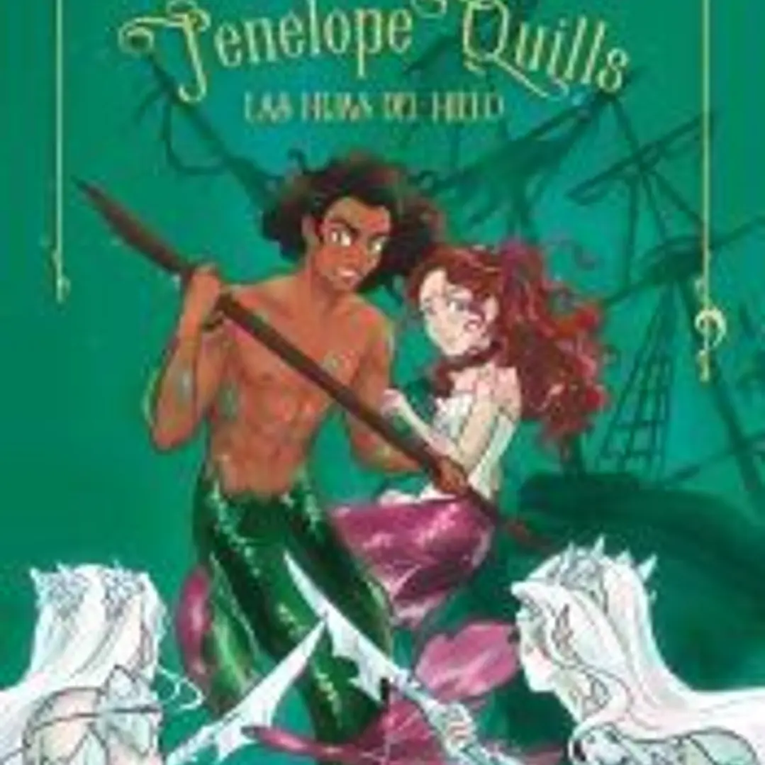 Penelope Quills: Las hijas del hielo 1