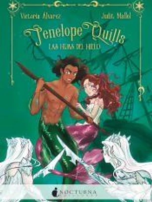 Penelope Quills: Las hijas del hielo
