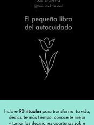 El pequeño libro del autocuidado
