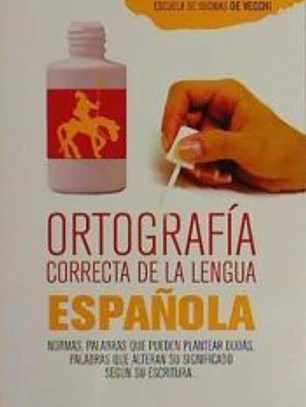 Ortografía correcta de la Lengua Española 
