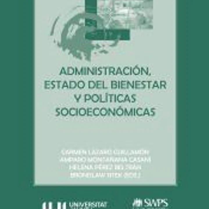 Administración, Estado del Bienestar y políticas socioeconómicas 1