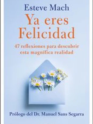 Ya eres Felicidad