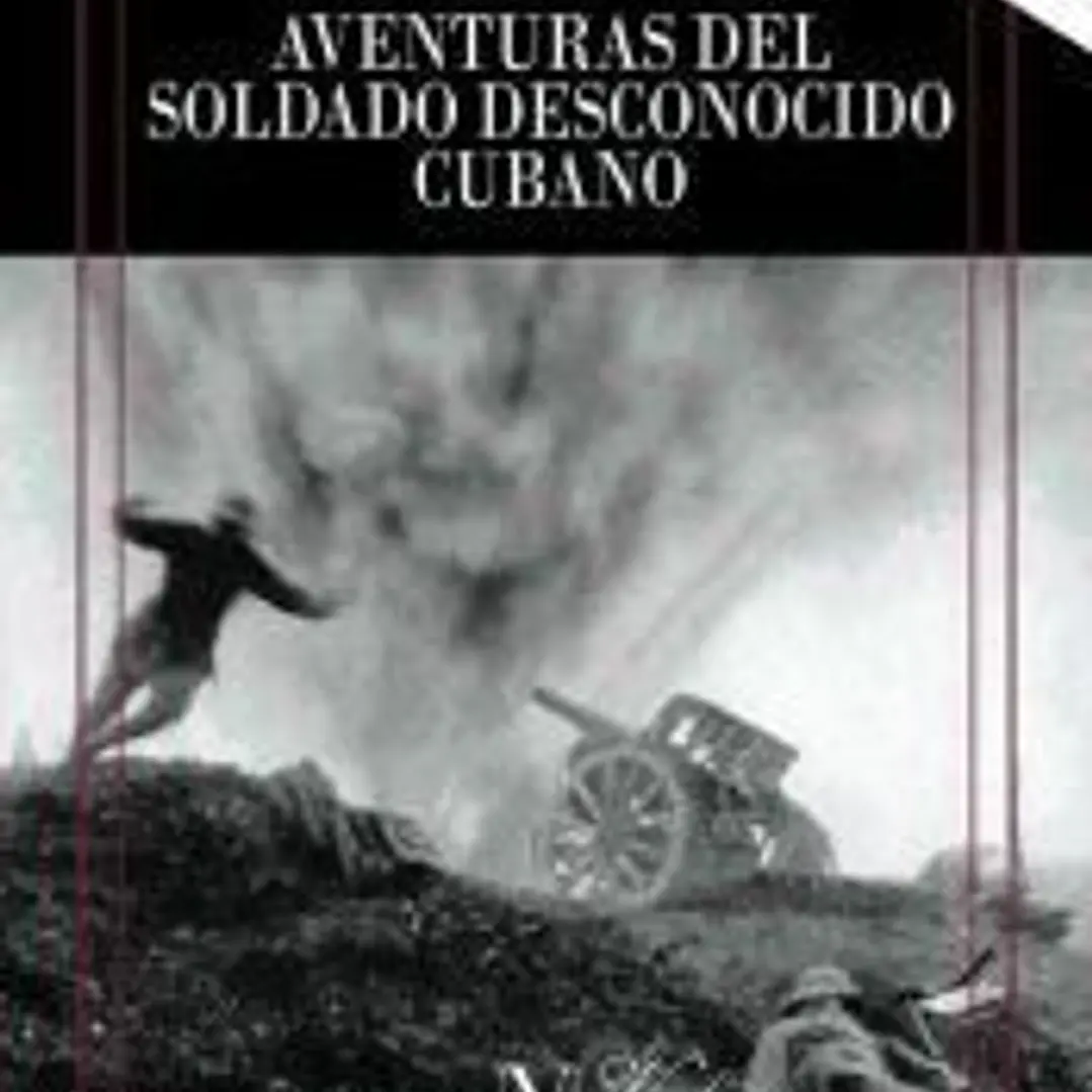 Aventuras del soldado desconocido cubano 1