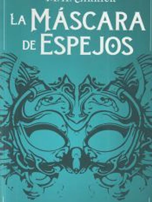 La mascara de espejos