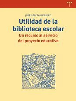 UTILIDAD DE LA BIBLIOTECA ESCOLAR