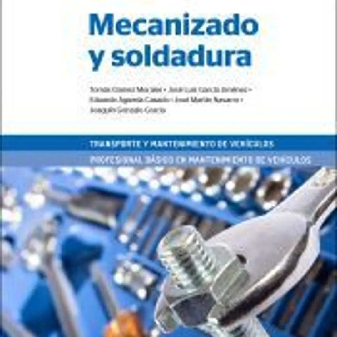 Mecanizado y soldadura 2ª edición 1