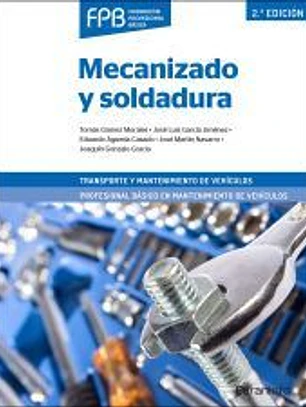 Mecanizado y soldadura 2ª edición