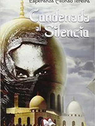 Condenada al silencio
