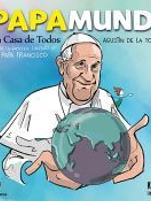 Papamundi. La casa de todos