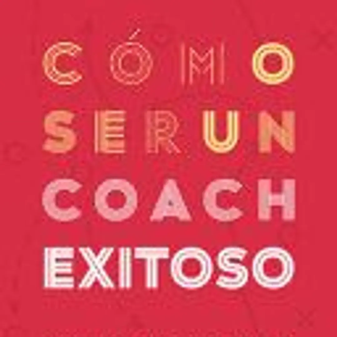 Cómo ser un coach exitoso 1
