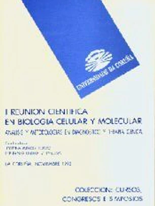 ANÁLISIS Y METODOLOGÍAS EN DIAGNÓSTICO Y TERAPIA GÉNICA . I REUNIÓN CIENTÍFICA EN BIOLOGÍA CELULAR Y MOLECULAR