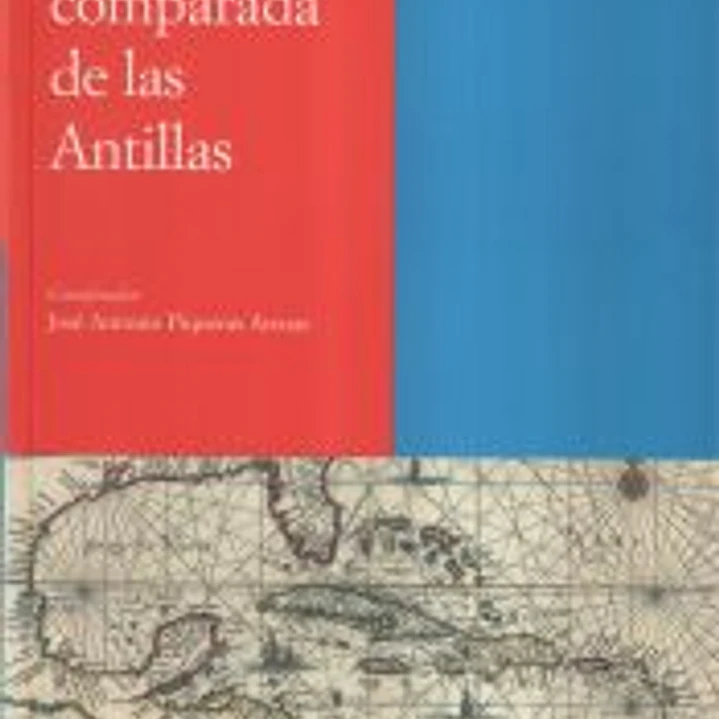 Vol. 5: Historia comparada de las Antillas 1
