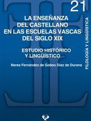 La enseñanza del castellano en las escuelas vascas del siglo XIX