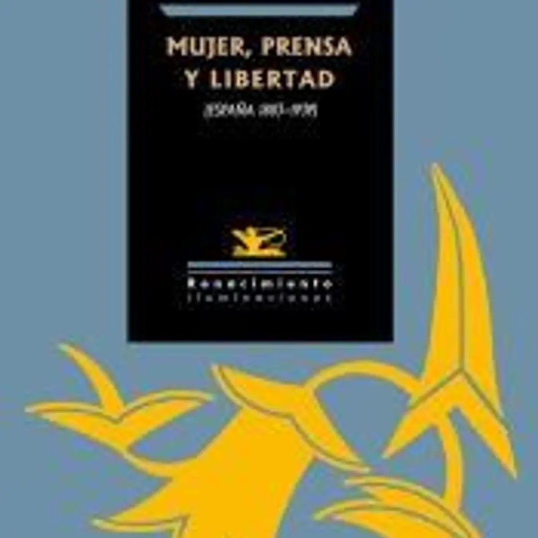 Mujer, prensa y libertad (España 1890-1939) 1