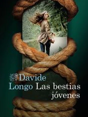 Las bestias jóvenes (Serie Los crímenes del Piamonte 2)