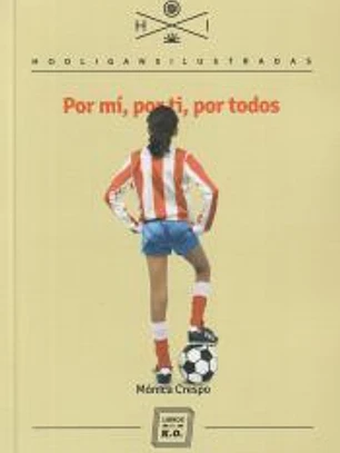 POR MÍ, POR TI, POR TODOS
