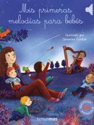 Mis primeras melodías para bebés