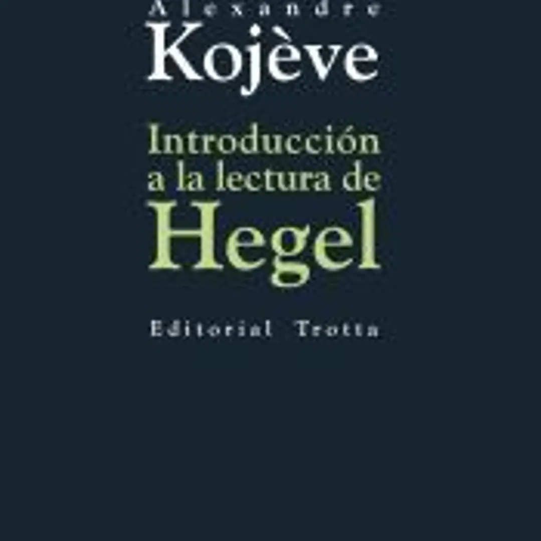 Introducción a la lectura de Hegel 1