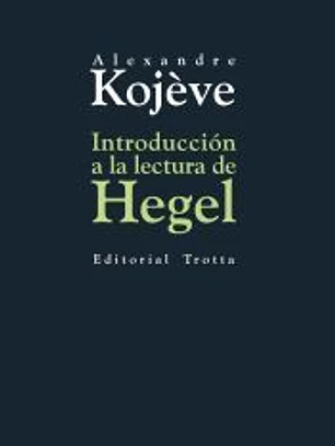 Introducción a la lectura de Hegel