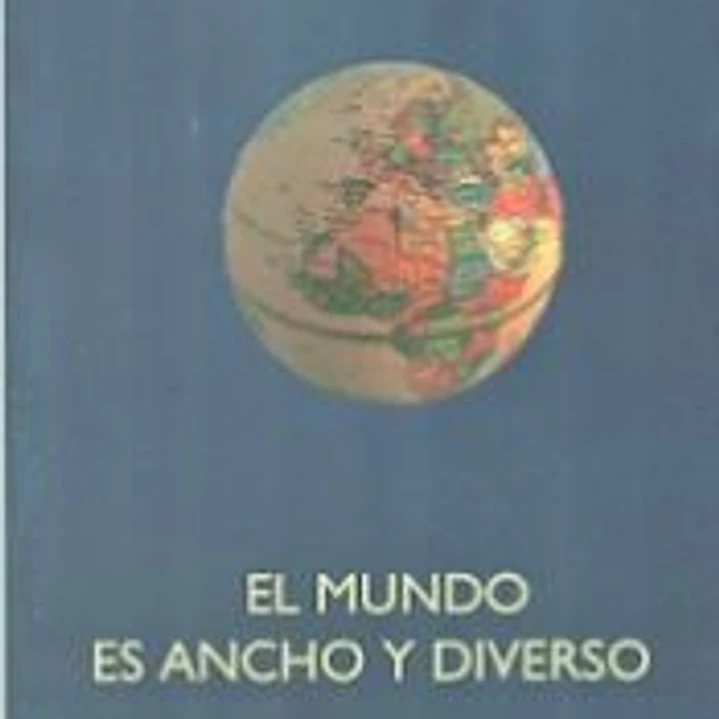 El mundo es ancho y diverso 1