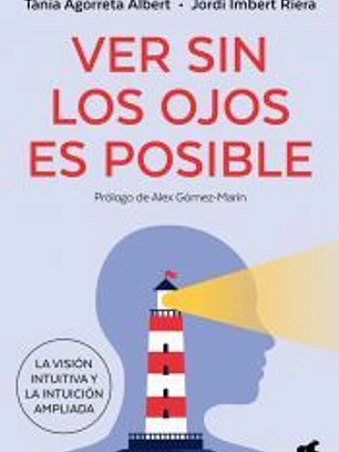 Ver sin los ojos es posible