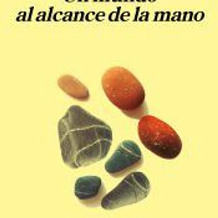 Un mundo al alcance de la mano 1
