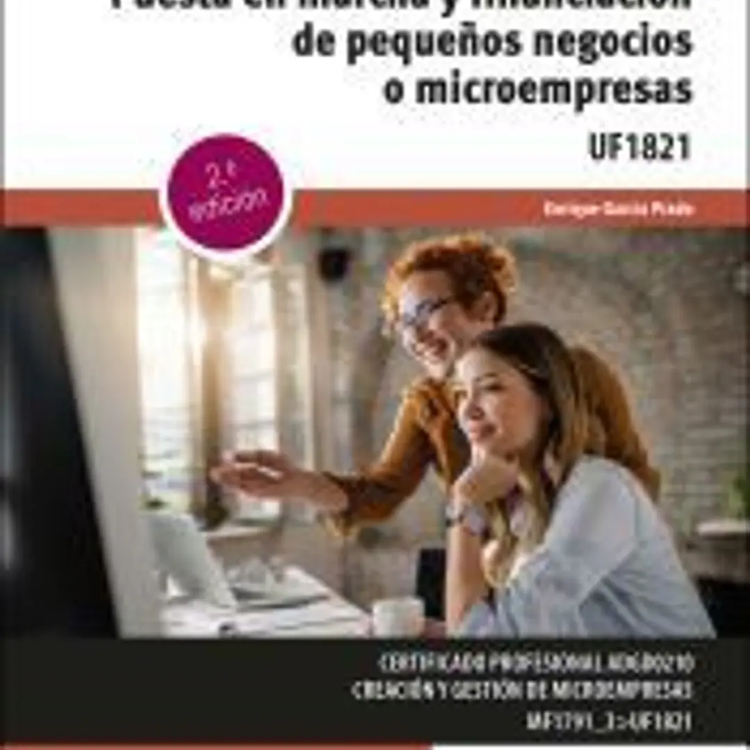 Puesta en marcha y financiación de pequeños negocios o microempresas 1