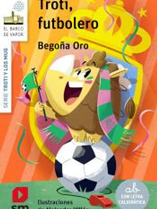 Troti, futbolero