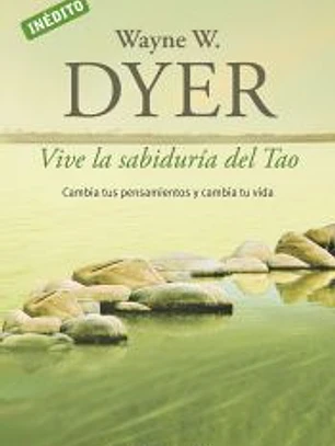 Vive la sabiduría del Tao