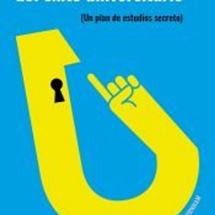 Las reglas no escritas del éxito universitario 1