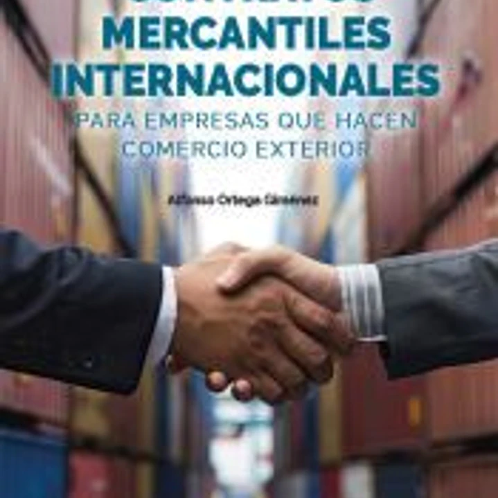 Contratos mercantiles internacionales para empresas que hacen comercio exterior 1